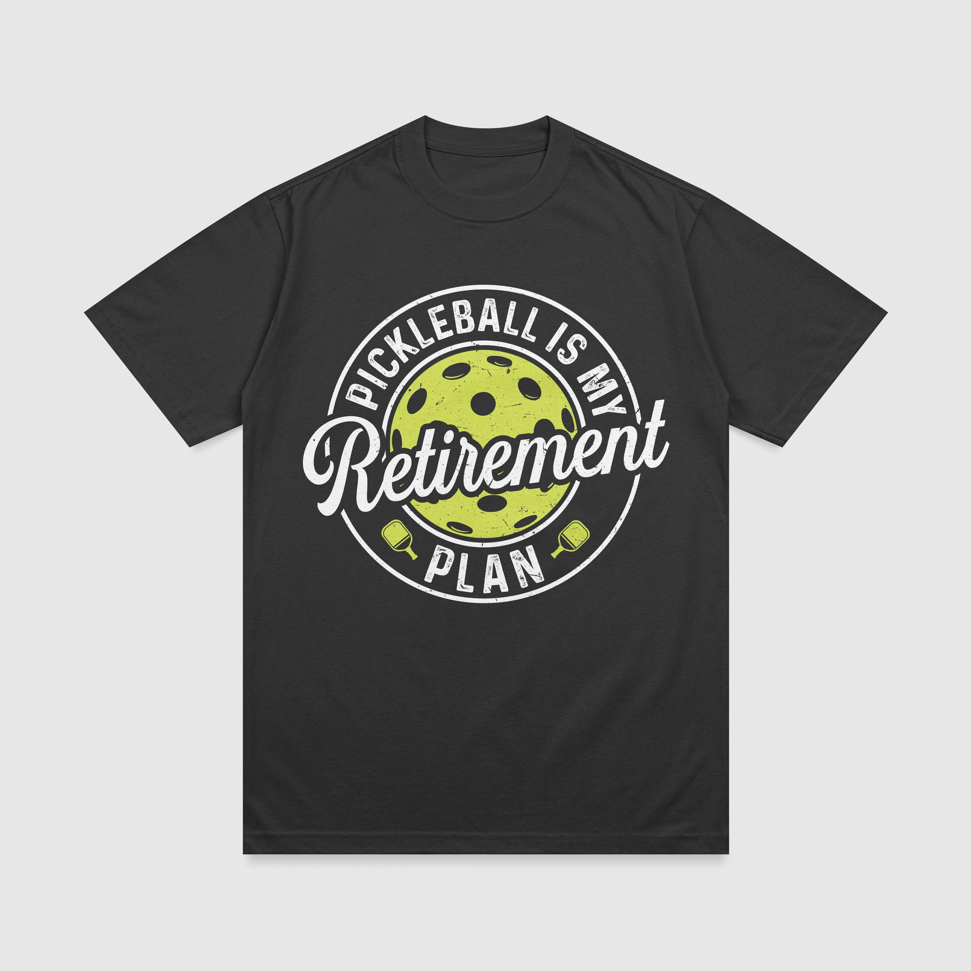 Pickleball is My Retirement Plan T-Shirt