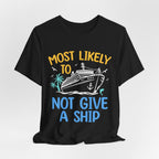 Most Likely To Family Matching Cruise T-Shirt